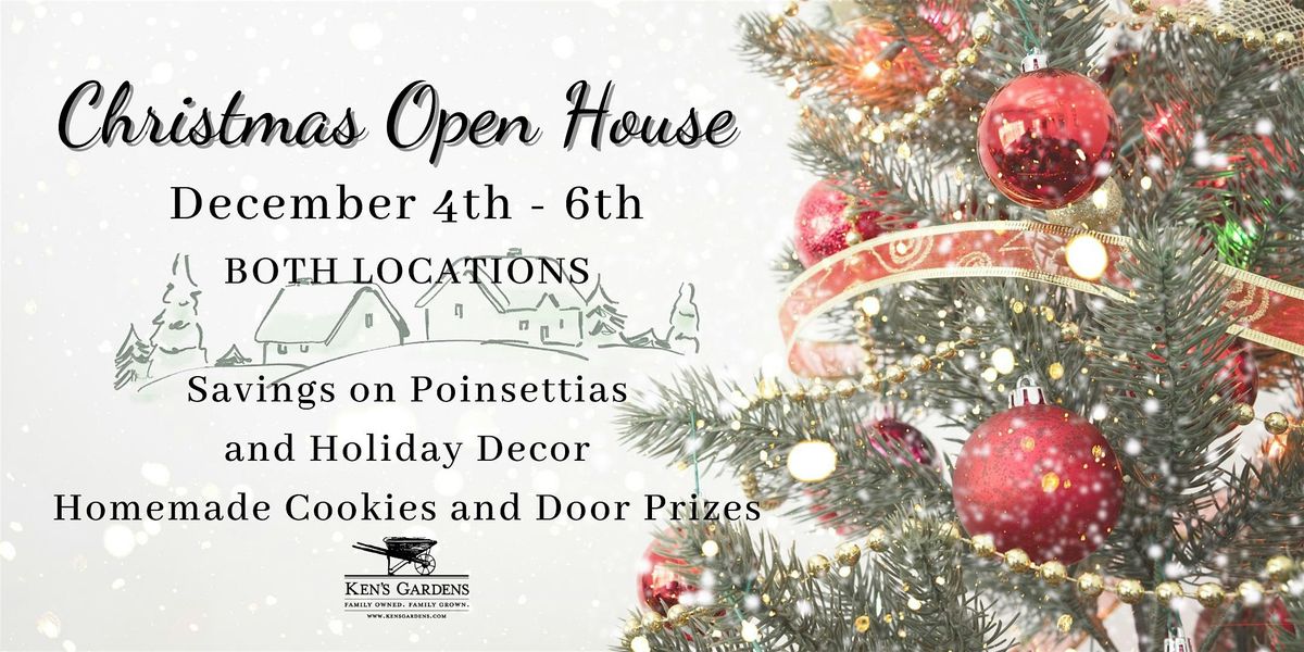 Christmas Open House (Both Locations)