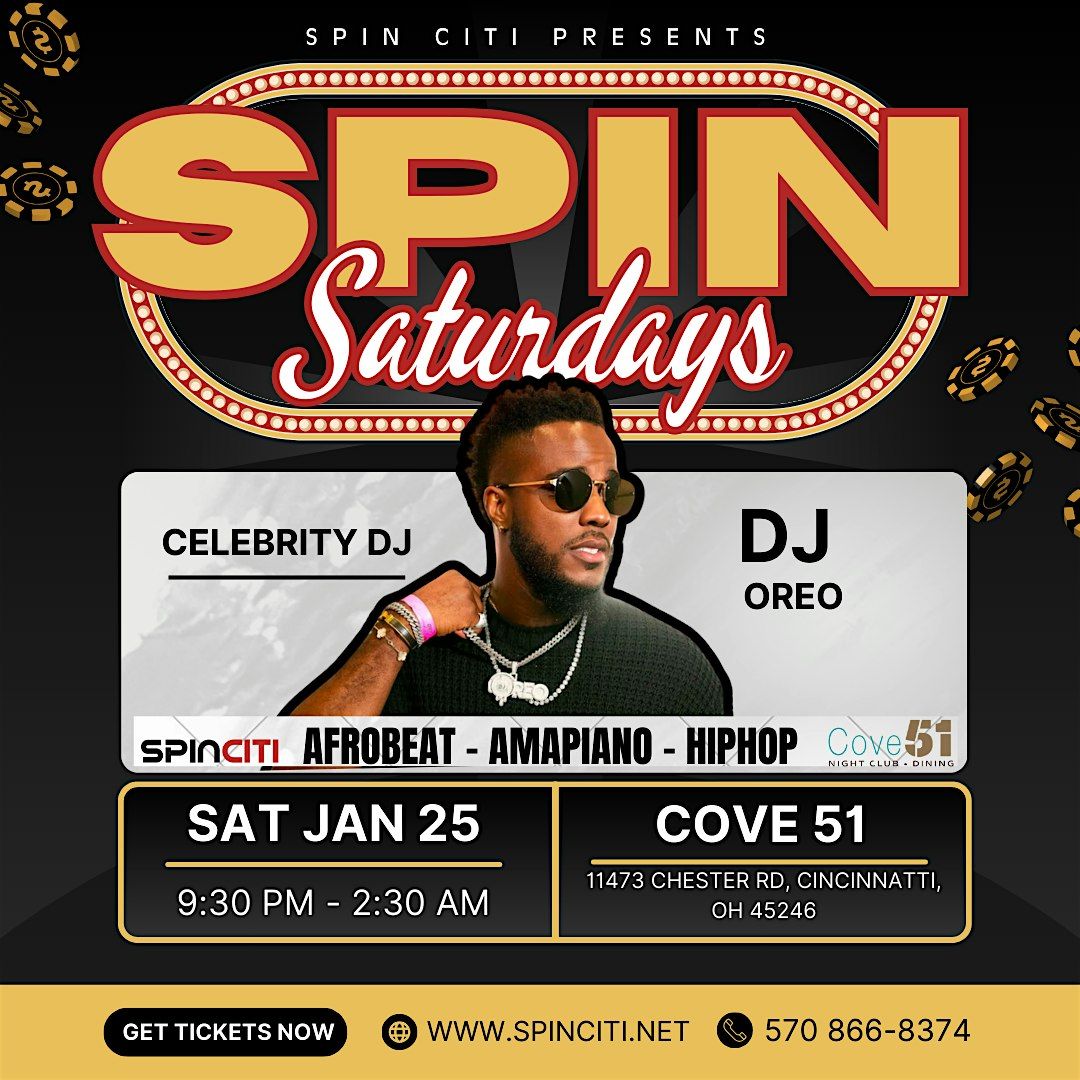 SPIN SATURDAYS with AFROBEAT SUPER STAR DJ OREO