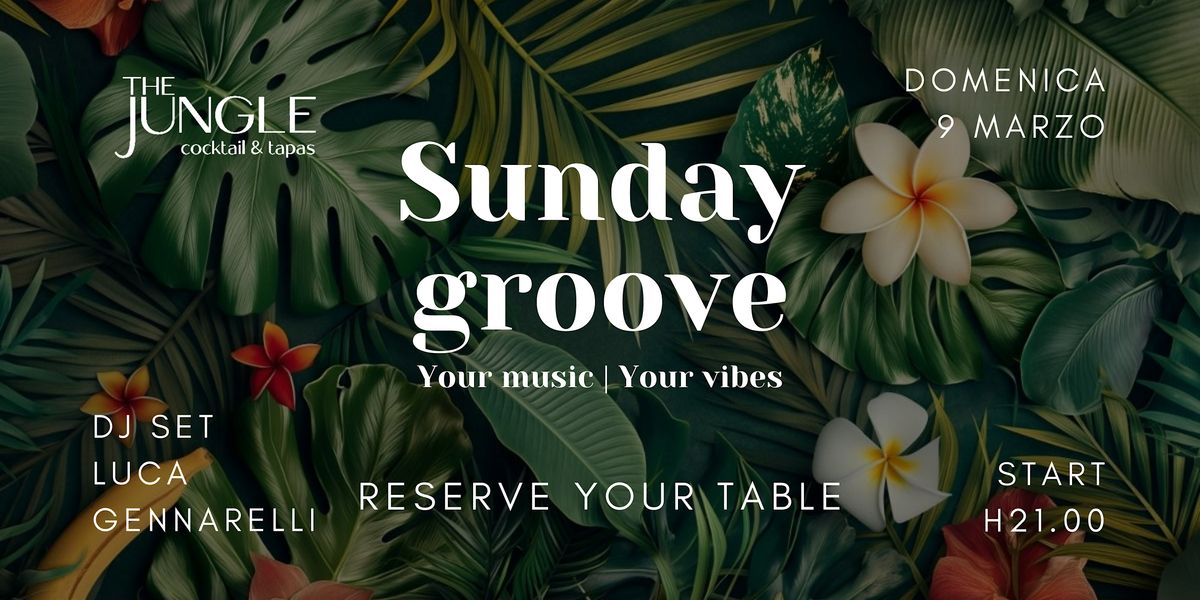 Sunday groove | Your vibe, Your music!