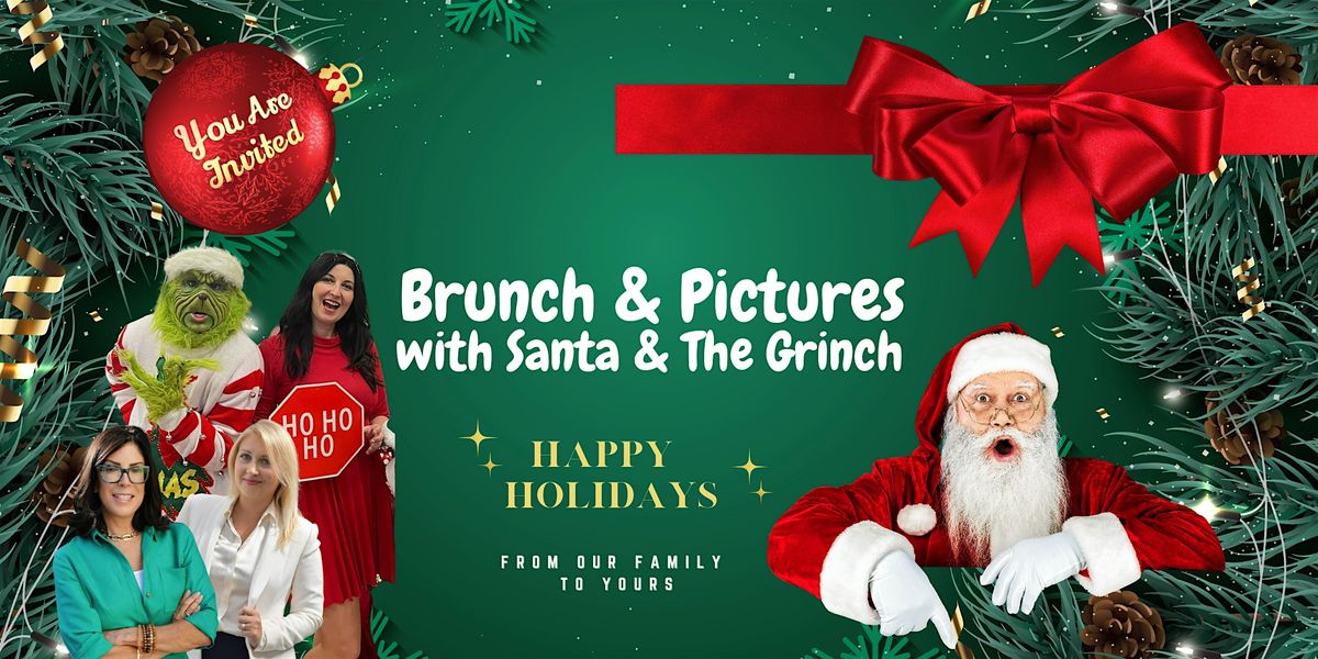 Brunch and Pictures with Santa and Grinch