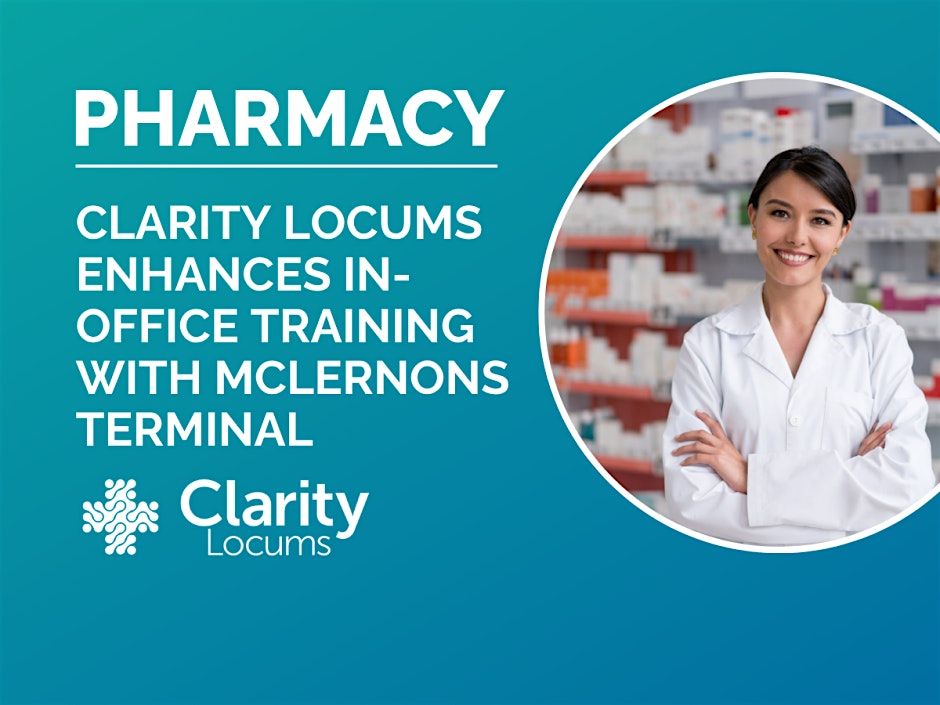 Clarity Locums - McLernons training for Locum Pharmacists and technicians