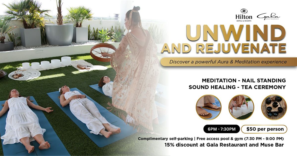 Sound Healing, Pool & GYM, Spa Day &  Sunset at Hilton