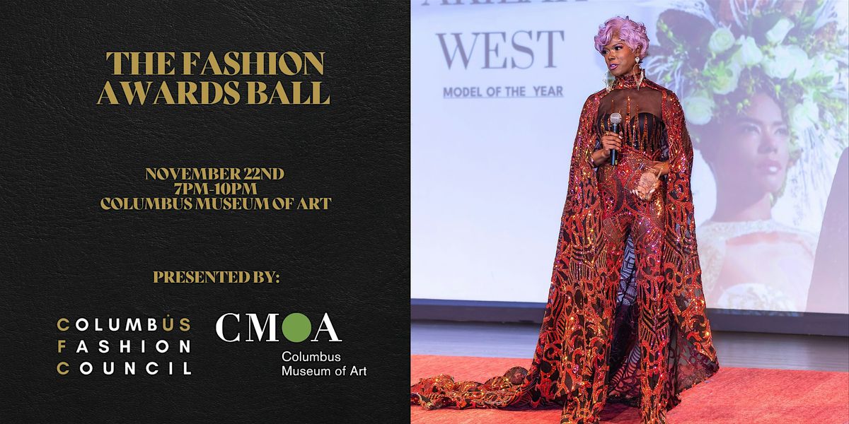 Fashion Awards Ball Presented By The Columbus Fashion Council