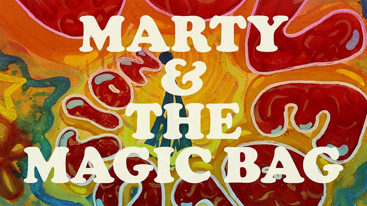 Live at Sweat: Marty & The Magic Bag