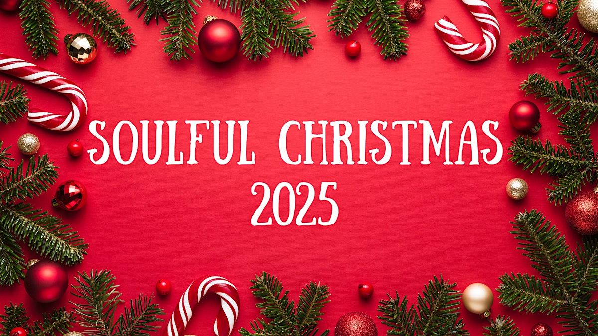 Soulful Christmas 2025