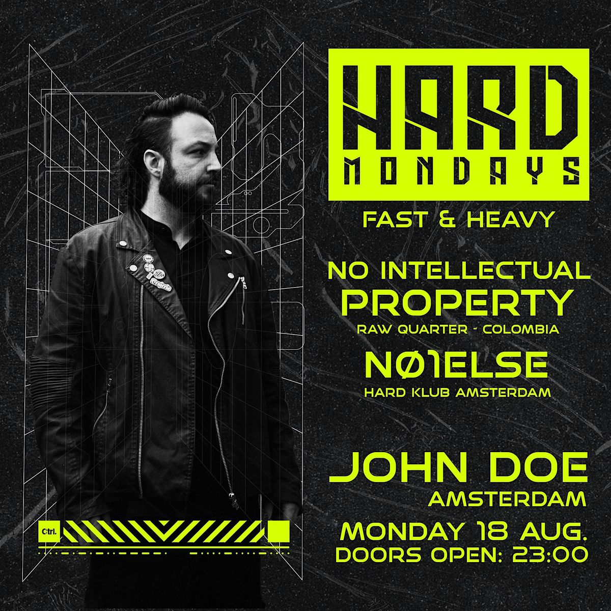 Hard Mondays Amsterdam -Hard Techno Night w\/ No Intellectual Property - COL