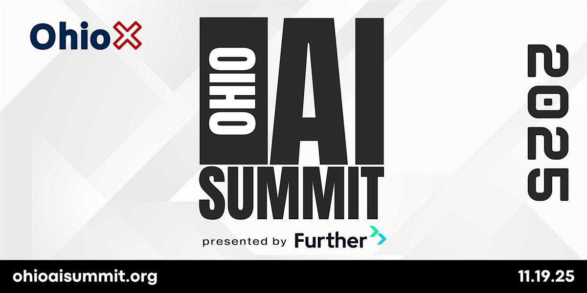 2025 Ohio AI Summit (powered by OhioX)