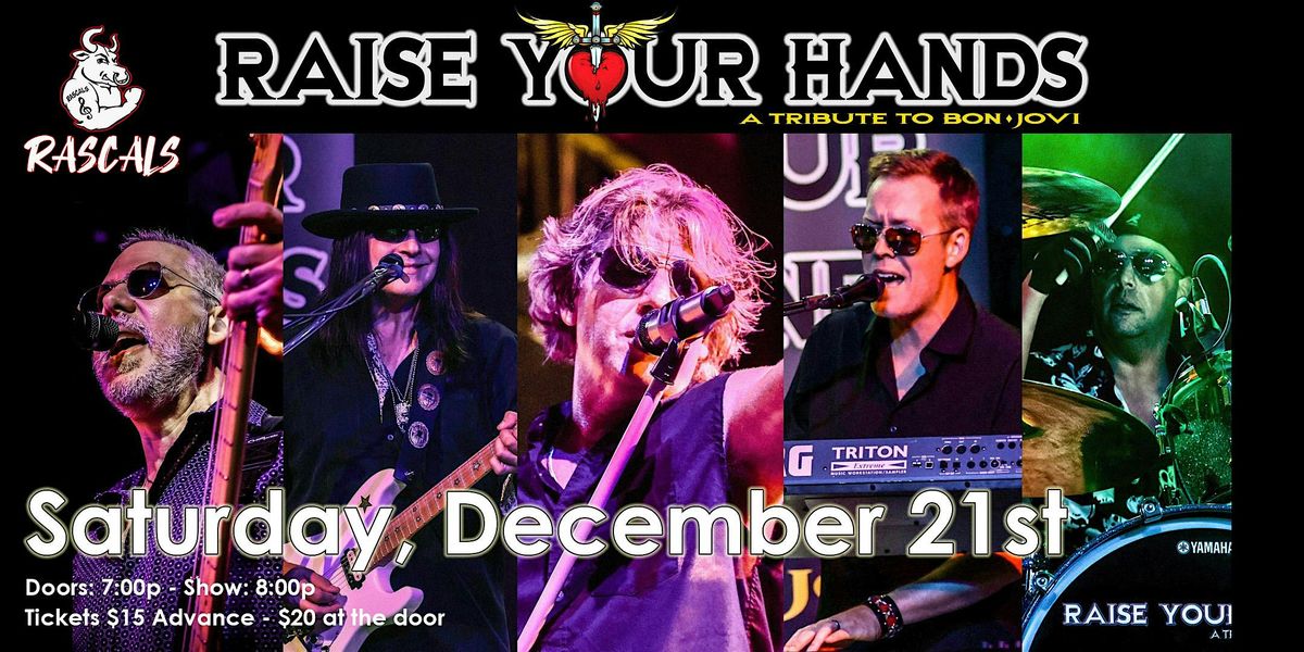 Raise Your Hands - A Tribute to Bon Jovi