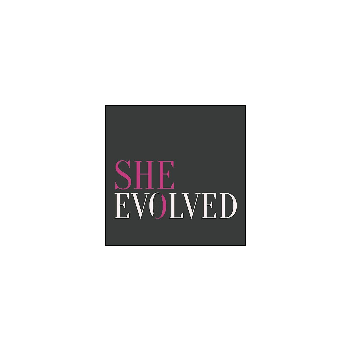 SHE EVOLVED - Womens\u2019 Career and Leadership Development Conference