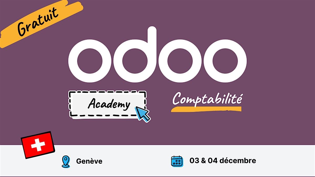 Odoo Academy Comptabilit\u00e9 - Gen\u00e8ve