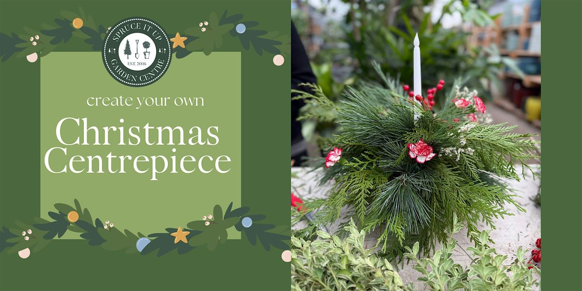 Christmas Centerpiece Workshop