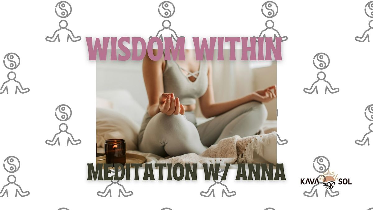 FINDING WISDOM WITHIN | MEDITATION MORNING