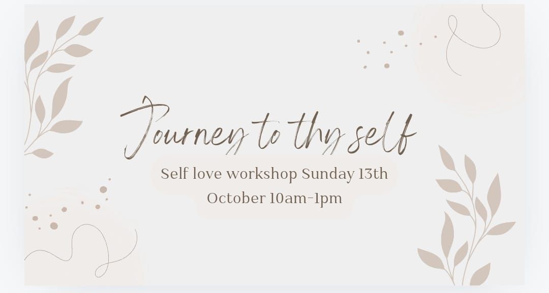 Sacred Self-Love and Self-Compassion Workshop