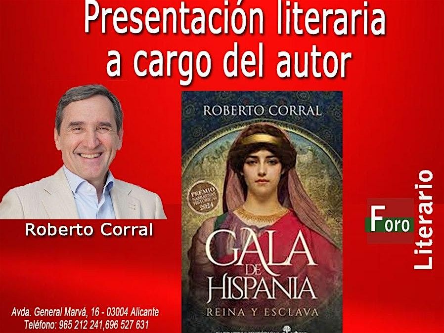 Presentaci\u00f3n del libro "Gala de Hispania. Reina y esclava"