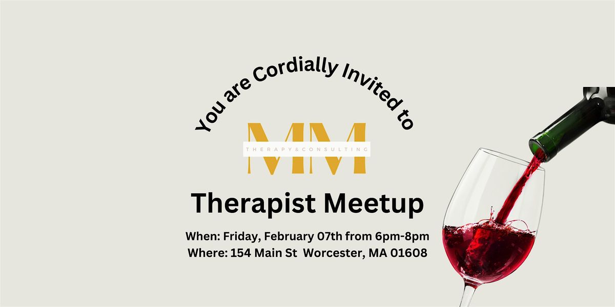 MM Therapy presents: Therapist Meetup