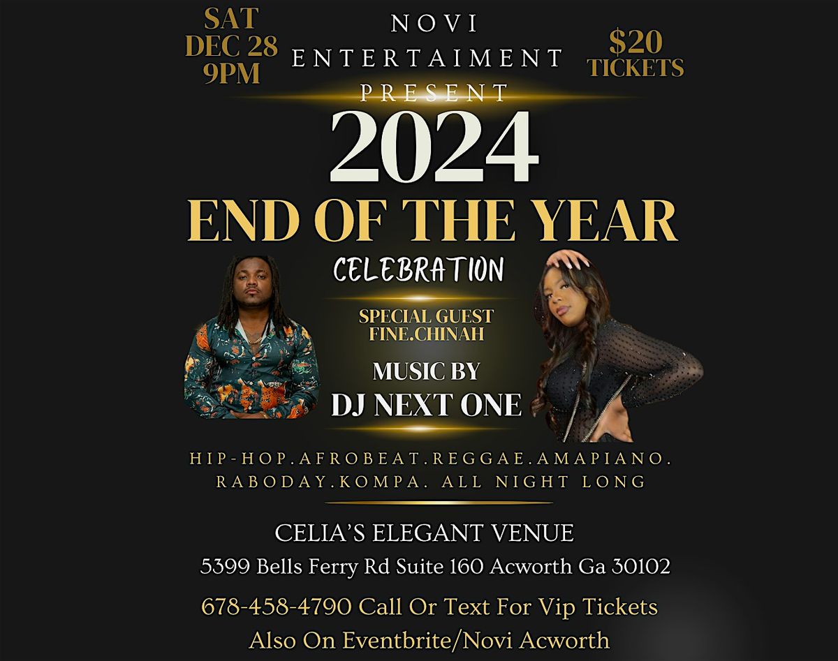 Novi Entertainment Present End Of The Year 2024 Celebration