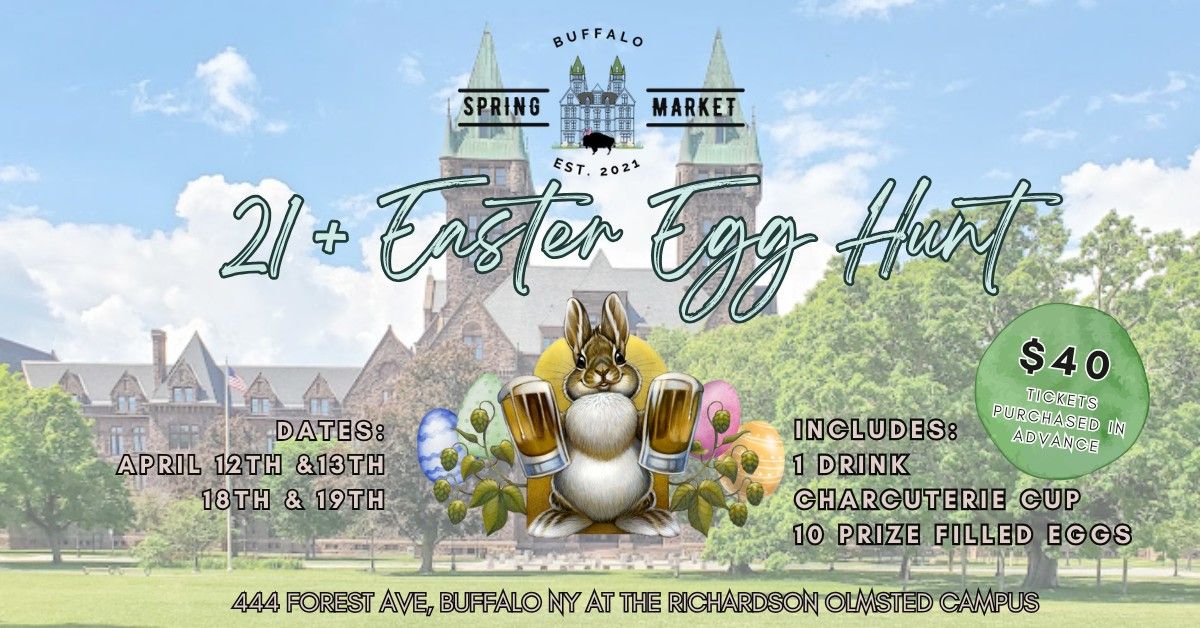 ADULTS ONLY EGG HUNT with the BUFFALO HOLIDAY MARKET