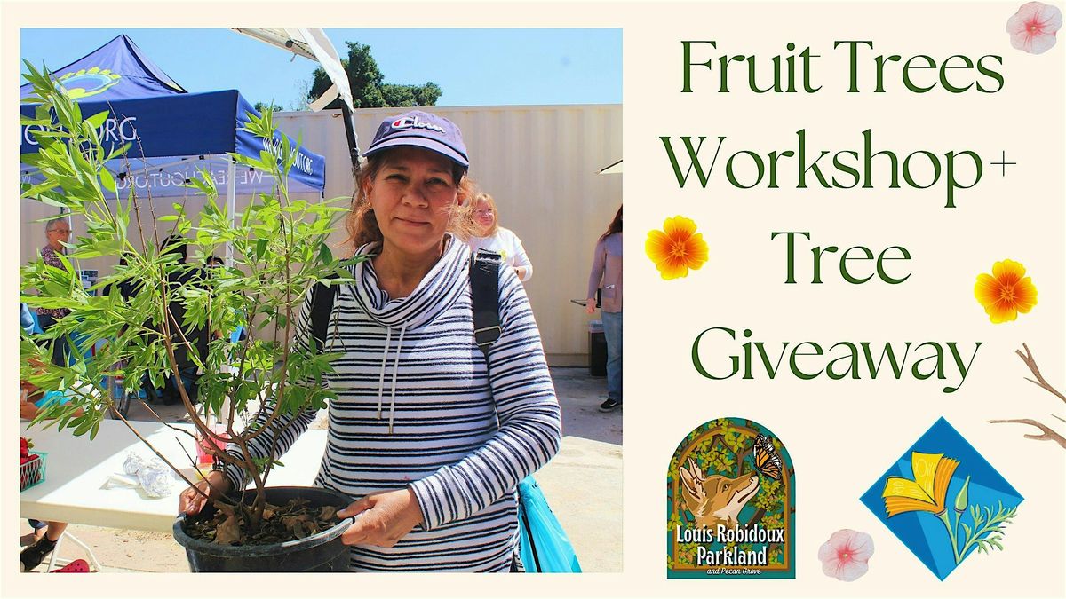 Fruit Trees Workshop + Free Tree Giveaway