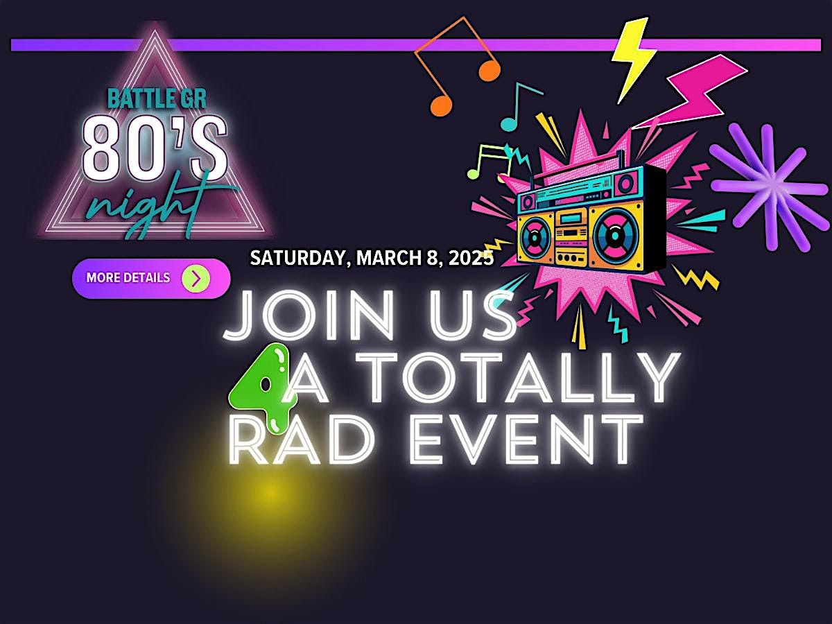 BattleGR's 80s Night