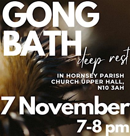 Gong Bath in St Mary with St George Hornsey Church Hall