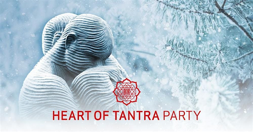 Heart of Tantra Party