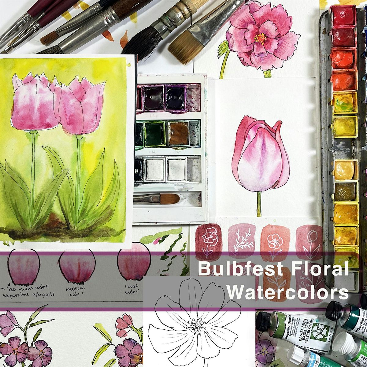 Bulbfest Watercolor Class
