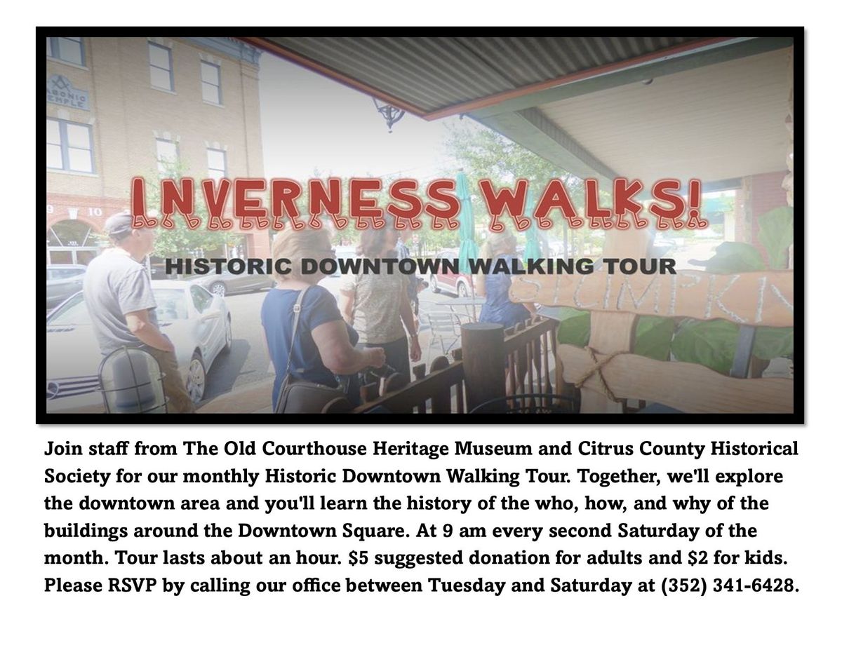 Inverness Walks: Historic Downtown Walking Tour