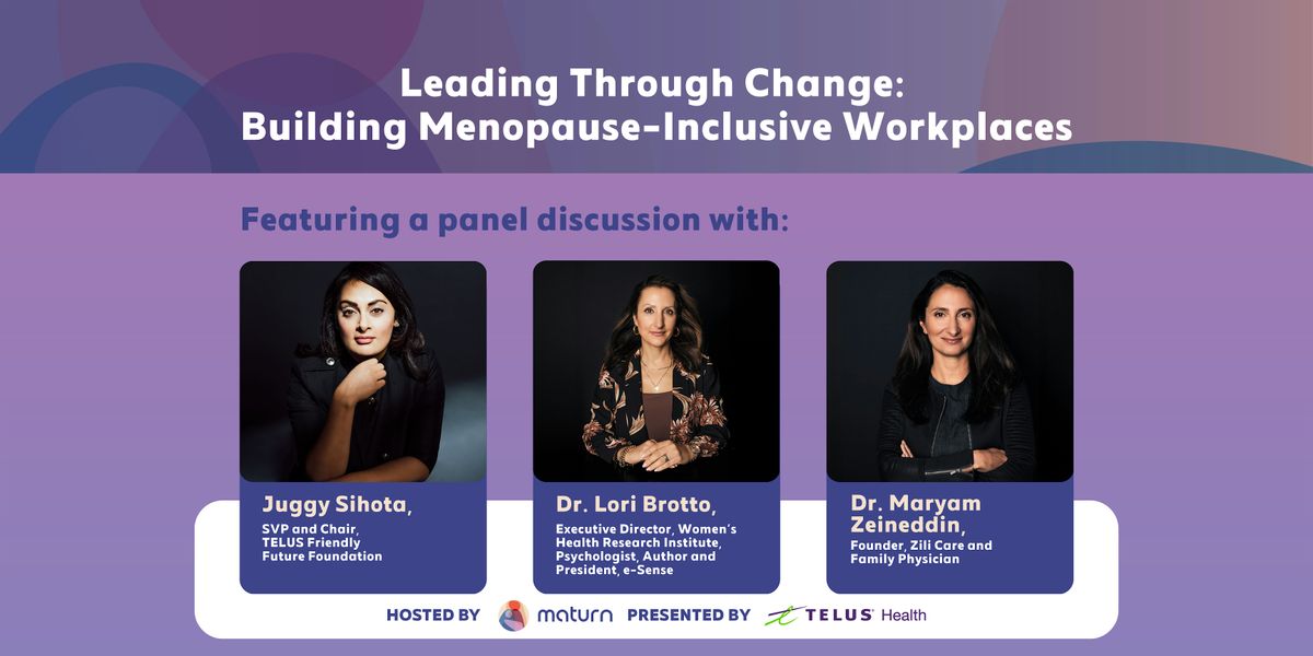 Leading Through Change: Building Menopause-Inclusive Workplaces