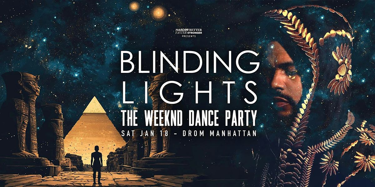 Blinding Lights: The Weeknd Dance Party