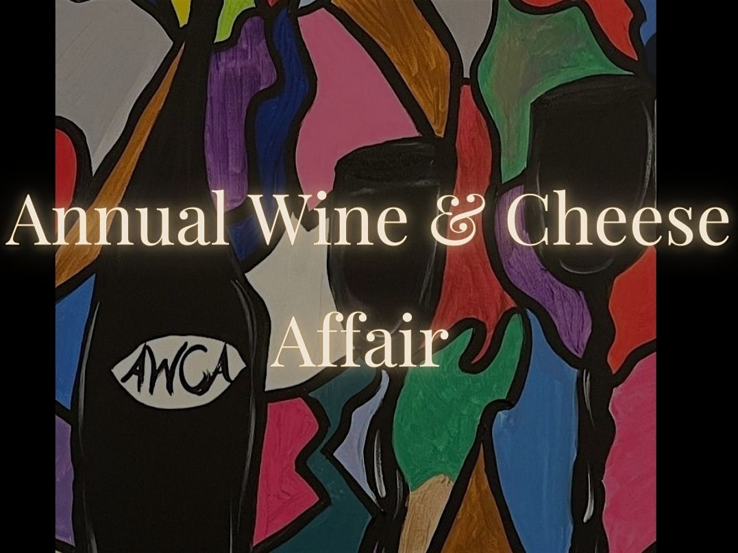 Annual Wine & Cheese Affair