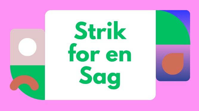 Strik for en Sag