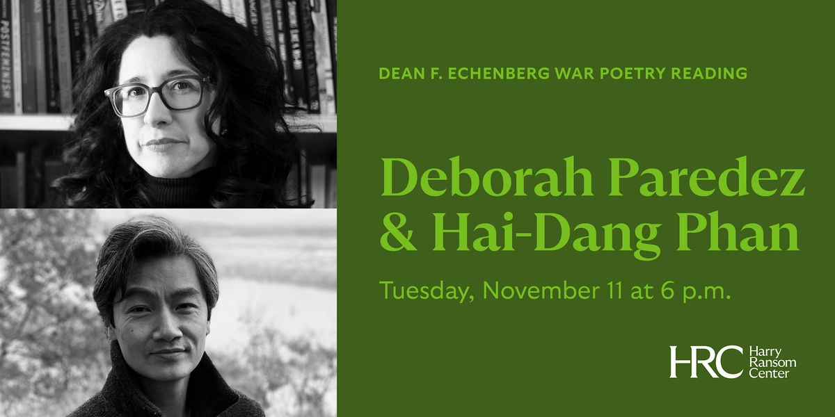 Dean Echenberg Lecture: Deborah Paredez and Hai-Dang Phan