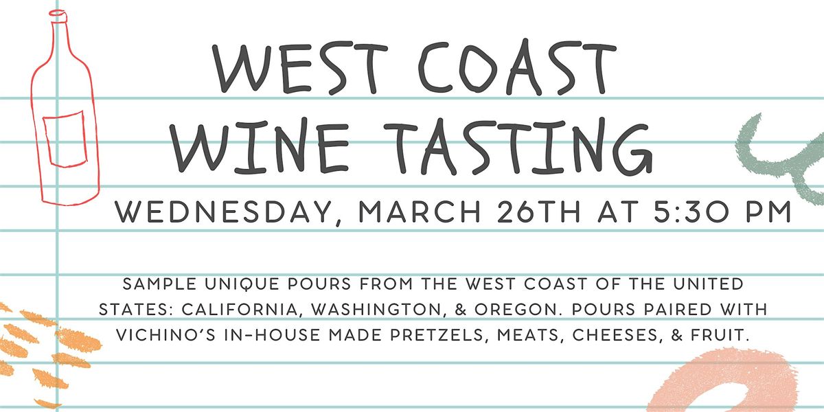 West Coast Wine Tasting