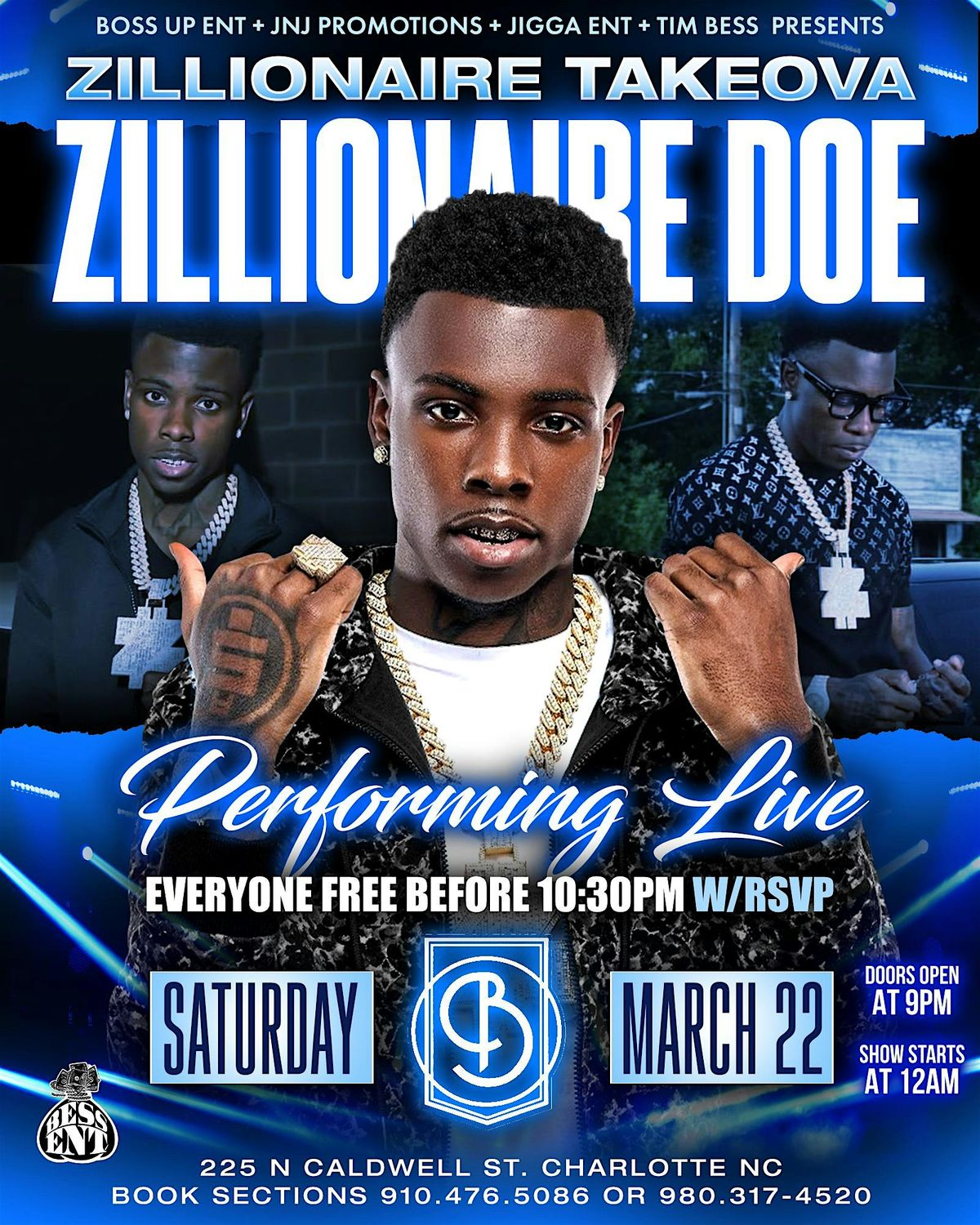 " ZILLIONAIRE DOE " PERFORMING LIVE EVERYBODY FREE BEFORE 10:30 W\/ 03\/22