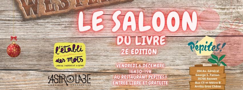 Le Saloon du Livre de No\u00ebl (2\u00e8me \u00e9dition).