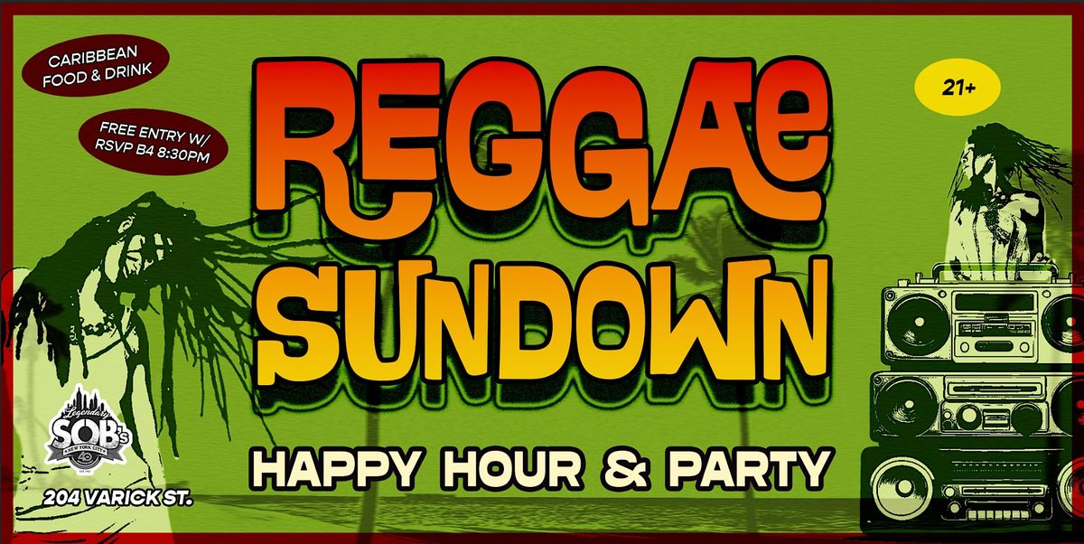 Reggae Sundown Yaadstyle: Happy Hour & Party