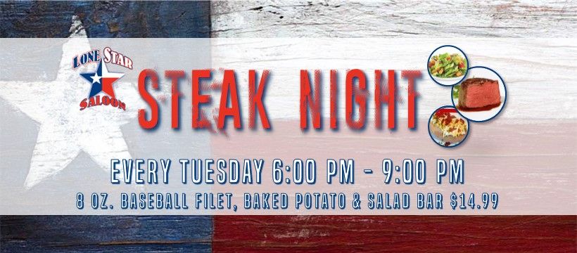 Steak Night - Every Tuesday!