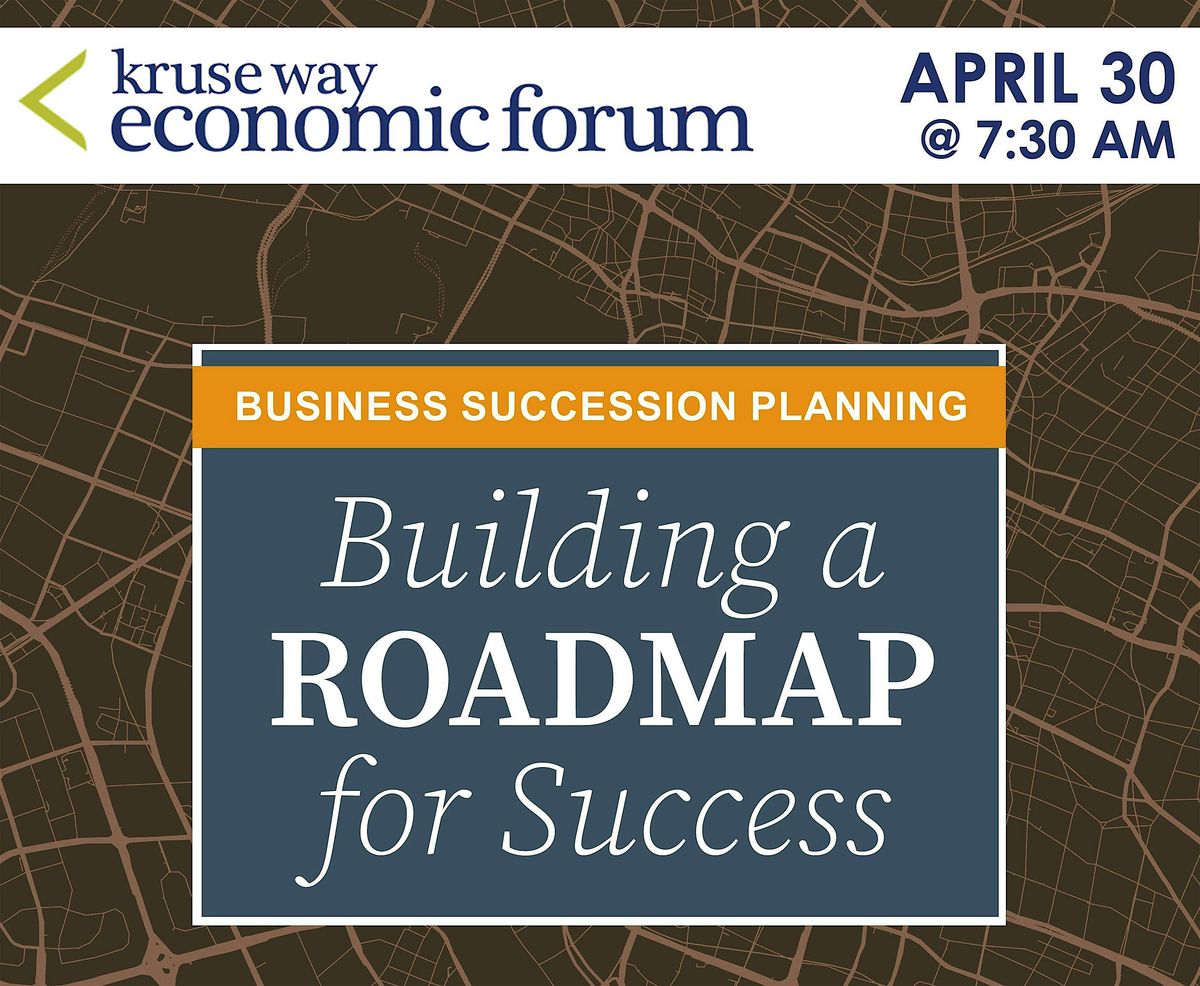 2025 Spring Kruse Way Economic Forum