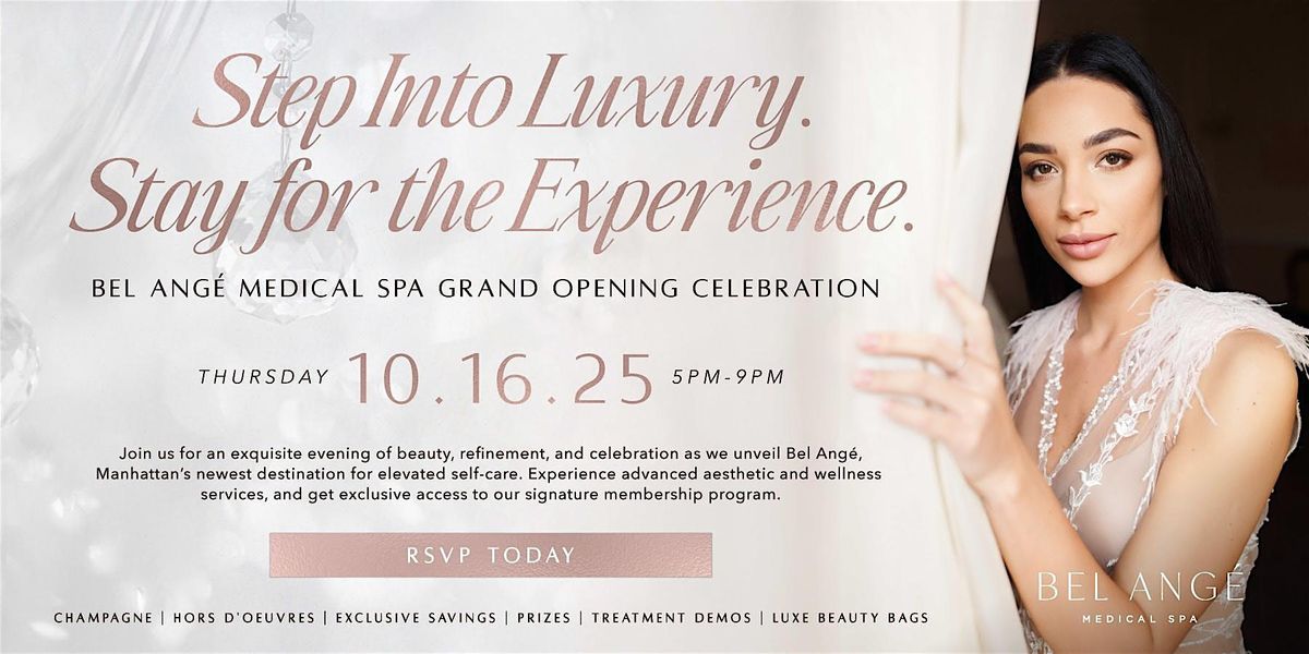 Bel Ang\u00e9 Medical Spa Grand Opening