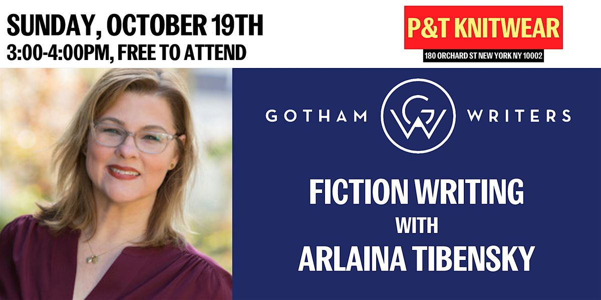 Gotham Writers Workshop: Fiction Writing