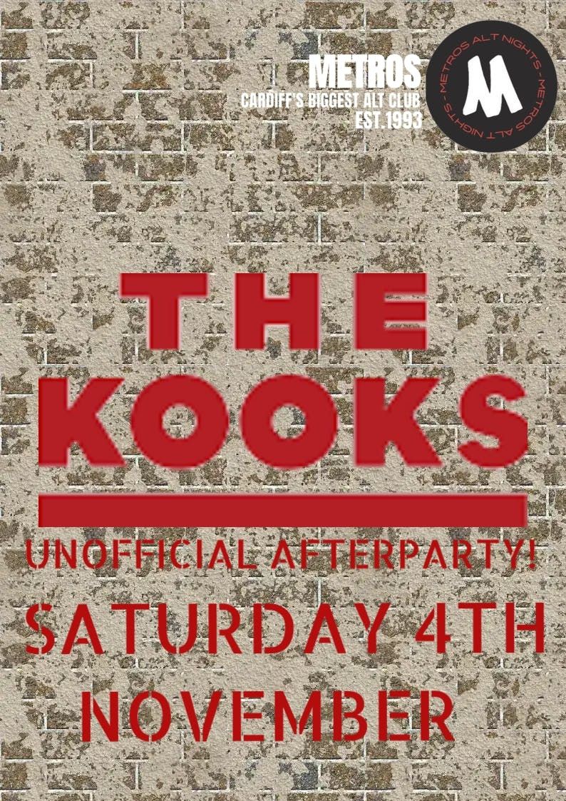 The Kooks Unofficial Afterparty - Saturday 4th October