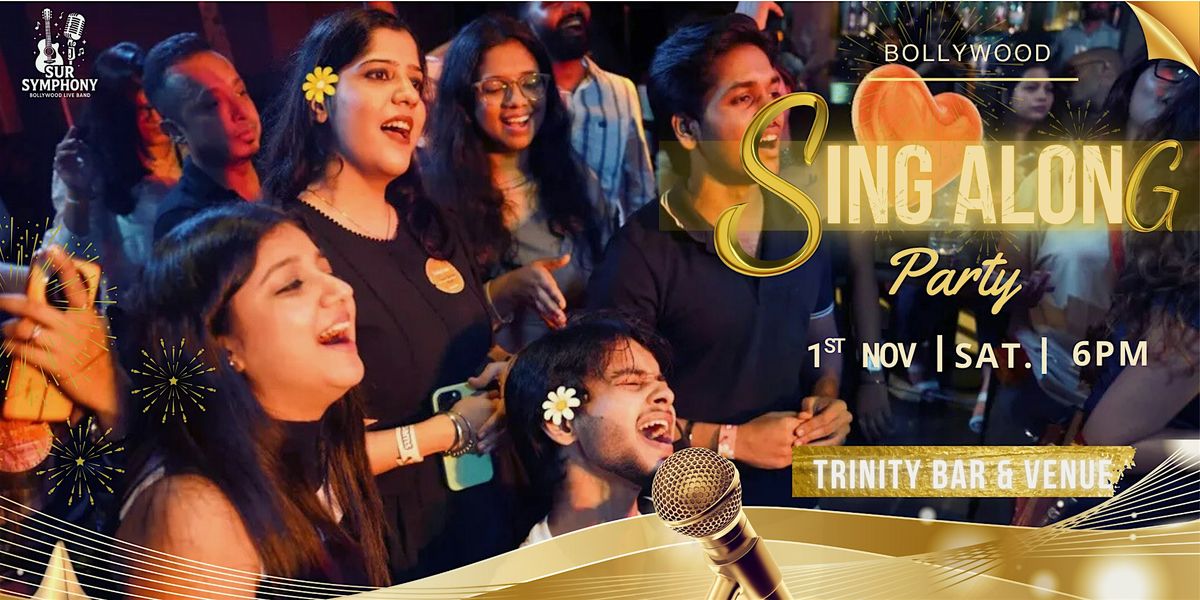 Bollywood Sing Along Party