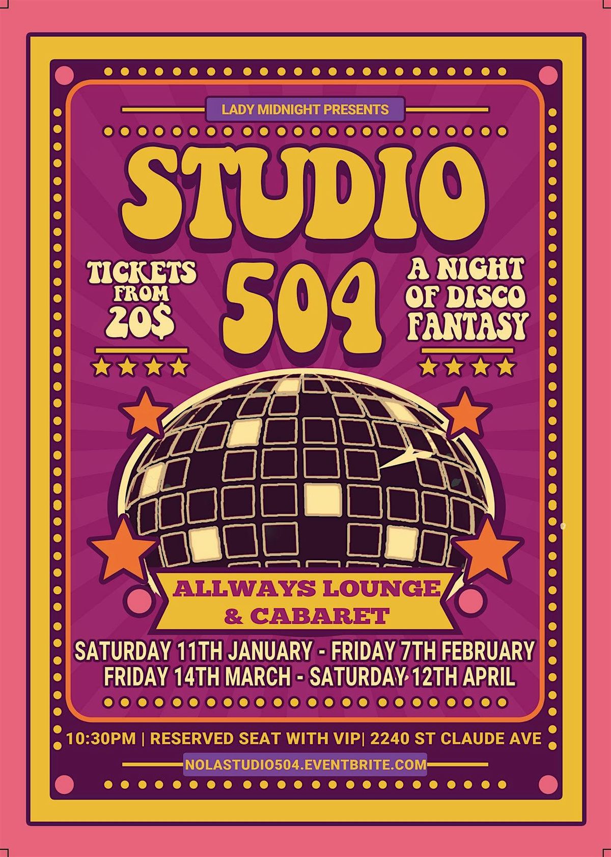 STUDIO 504:A night of Disco Burlesque Drag Fantasy