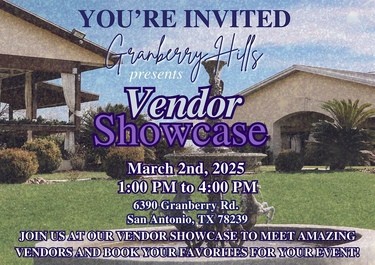 Granberry Hills'  Vendor  Showcase