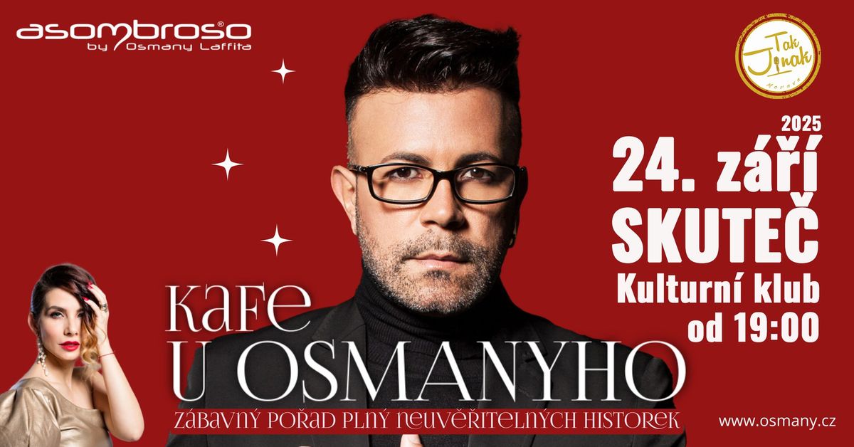 Kafe u Osmanyho SKUTE\u010c