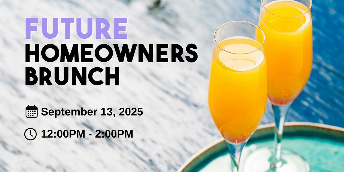 Future Homeowners Brunch