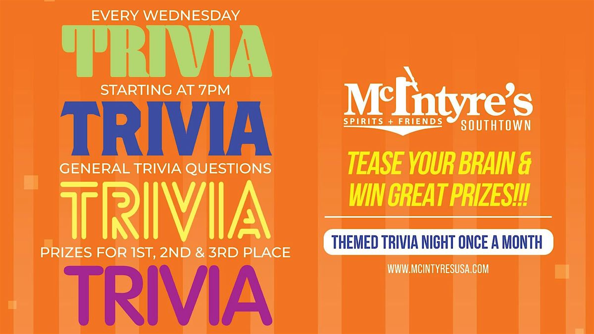 General Trivia Wednesdays @ McIntyre's Southtown