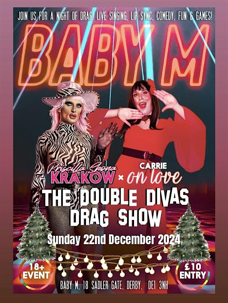 Double Diva\u2019s Christmas Show @ Baby M