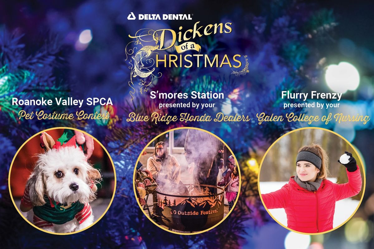 Delta Dental Dickens of a Christmas: Pet Costume Contest, S'mores Station, & Flurry Frenzy