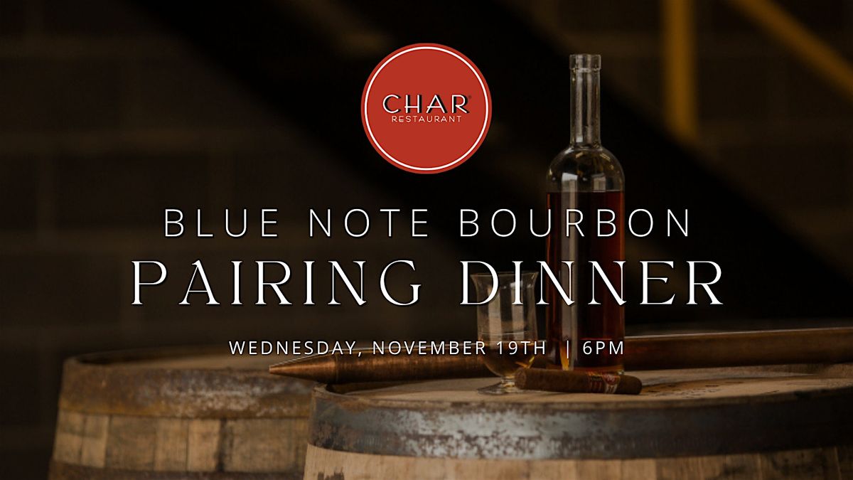Blue Note Bourbon Dinner at Char Memphis
